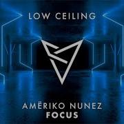 Ameriko Nunez Focus