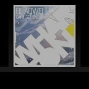 Blaqwell Can T Get Enough