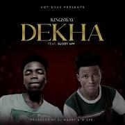 Kingsway Mw Dekha Ft Slody Mw Prod By Dj Mashy Official Audio 2023 Single Kingsway Mw