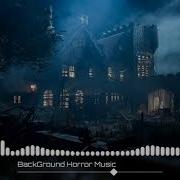 New Ncs Horror Music No Copyright Sound Horror Movie Background Music