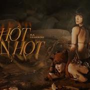 Hot Hot Hot Huong Giang Saabirose D A Скачать Бесплатно