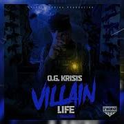 Og Krisis Villain Life