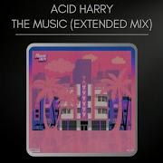 The Music Acid Harry