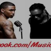 Dont Love Me Feat Trey Songz Lil Wayne