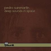 Deep Sounds In Space Pedro Sanmartin