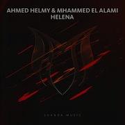 Ahmed Helmy Helena Extended Mix