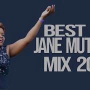 2024 Best Latest Of Jane Muthoni Music Mix Mountain Channel 1