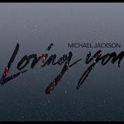 Loving You Michael Jackson