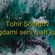 Tohir Sodiqov Balki Tunda Shamollar Ochar Derazangni Mp3