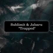 Trapped Jabaru Sublimit