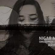 I Used Shazam To Discover Omuzumda Aglayan Bir Sen By Nigar Muharrem