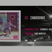 Zawodowo Feat Cywinsky Shot Czlowien Bleiz