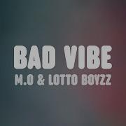 M O Lotto Boyzz Mr Eazi Bad Vibe Lyrics Xeonbeats