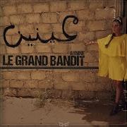 Aynine Le Grand Bandit