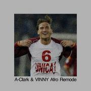 Unica A Clark Vinny Afro Remix