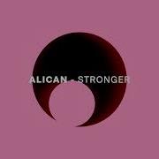 Alican Stronger