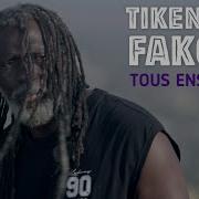 Tiken Jah Fakoly Tous Ensemble