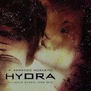 R Armando Morabito Hydra Official Audio Ft Julie Elven Tina Guo