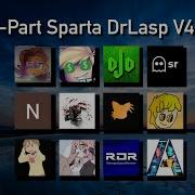 13 Parts Sparta Drlasp Collab
