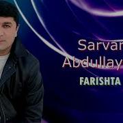 Sarvar Abdullayev Farishta