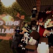 Good Time Collab Minecraft Animation Sarah Saf Animations