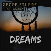 Dreams Geoff Sturre Extended Remix