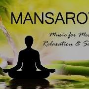 Mansarovan Music For