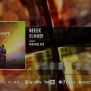 Neelix Summer 2023