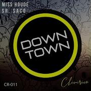 Miss Houde Downtown