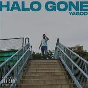 Yagod Halo Gone