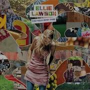 Ellie Lawson Never Be The Same