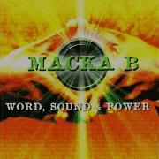 Word Sound Power Macka B