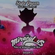 Miraculous Style Queen Queen S Battle Part 1 Trailer Tales Of Ladybug