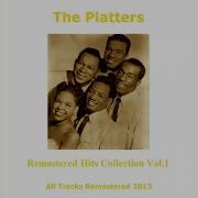 The Platters No Matter What You Are