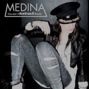 Medina You And I Deadmau5 Radio Edit