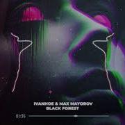 Black Forest Ivanhoe Max Mayorov