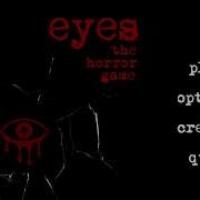 Музыка Из Хоррор Игры Eyes 1Часть Главное Меню