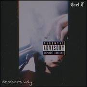 Carl T Smokers Only