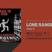 Lone Ranger Step It