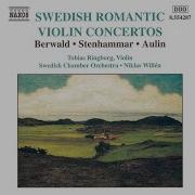 Concerto In C Sharp Minor Op 2 Ii Adagio Berwald Stenhammar Aulin