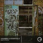 Charmes Essentials What S Poppin Club Mix