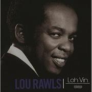 Loh Vin Lou Rawls