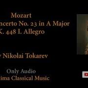 Nikolai Tokarev Концерт No 23 Ля Мажор Для Фортепиано С Оркестром K