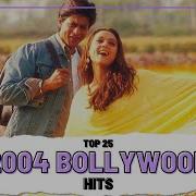 Top Bollywood Songs 2004