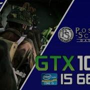 Post Scriptum Pc Gtx 1080 I5 6600K 1440P 60Fps Benchmark