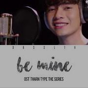 Kaownah Be Mine ไม ยอม Ost Tharntype The Series Color Coded Lyrics Easy Lyric Engsub Dkssltk