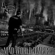 Mad World Pt 1 Empire Just Kevin Price