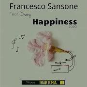 Francesco Sansone Happiness Radio Edit Mix