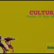 Culture Psalm Of Bob Marley Lyrics Family Man