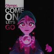 Olympc Come On Let S Go